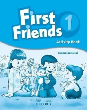 First Friends. 1 Activity Book