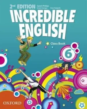 Incredible English. 6 Class Book