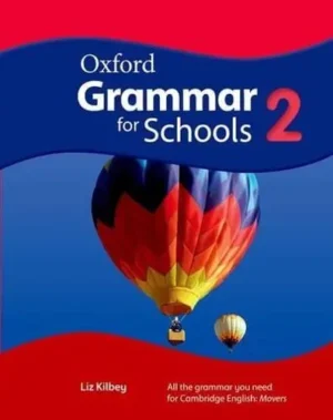 Oxford Grammar for Schools: 2: Student's Book and DVD-ROM