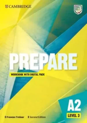 Prepare Level 3 Workbook With Digital Pack - Cambridge English Prepare!