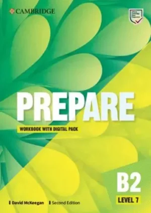 Cambridge English Prepare!. Level 7 Workbook - Cambridge English Prepare!