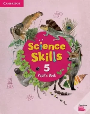Science Skills. Level 5 Pupil's Book - Science Skills