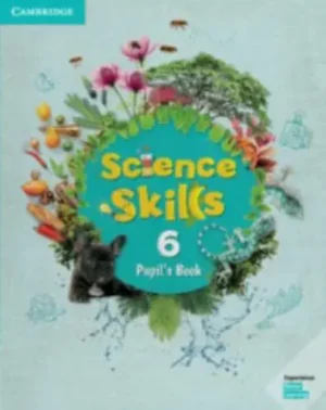 Science Skills. Level 6 Pupil's Book - Science Skills