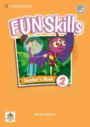 Fun Skills Level 2 Teacher's Book With Audio Download - Fun Skills