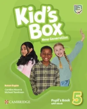 Kid's Box New Generation Level 5 Pupil's Book With eBook British English - Kid's Box