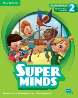 Super Minds Level 2 Student's Book With eBook British English - Super Minds