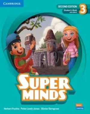 Super Minds Level 3 Student's Book With eBook British English - Super Minds
