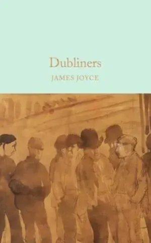 Dubliners - Macmillan Collector's Library