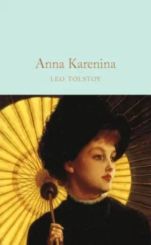 Anna Karenina - Macmillan Collector's Library
