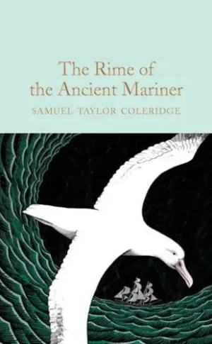 The Rime of the Ancient Mariner - Macmillan Collector's Library