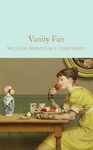 Vanity Fair - Macmillan Collector's Library