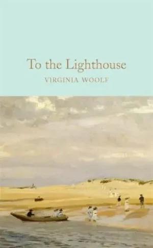 To the Lighthouse - Macmillan Collector's Library