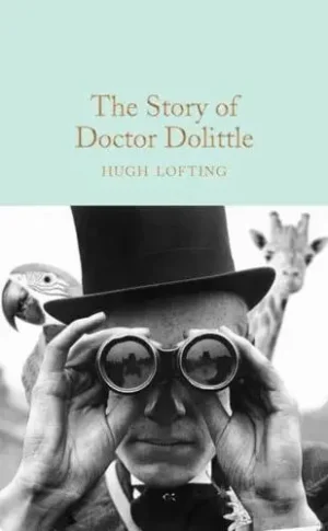 The Story of Doctor Dolittle - Macmillan Collector's Library