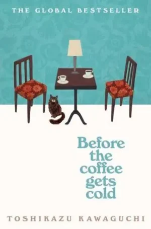 1. Before the Coffee Gets Cold - Before the Coffee Gets Cold