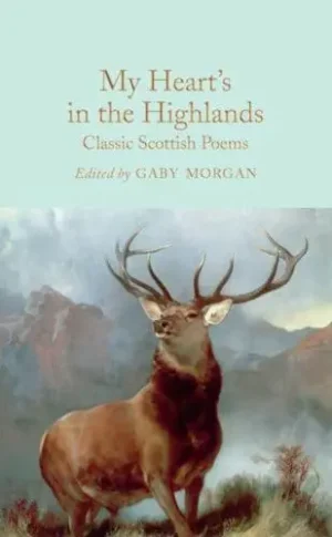 My Heart's in the Highlands Book
