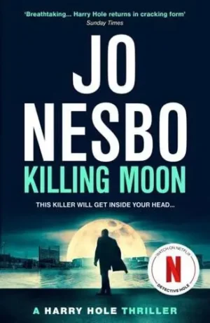 Killing Moon - Harry Hole Thrillers