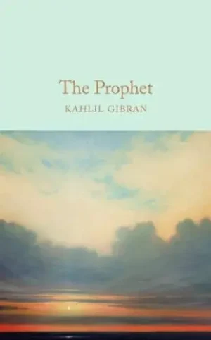 The Prophet - Macmillan Collector's Library