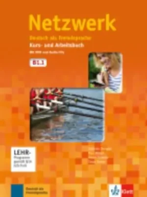 Netzwerk in Teilbanden Kurs - Und Arbeitsbuch B1 - Teil 1 Mit 2 Audio CDs Und