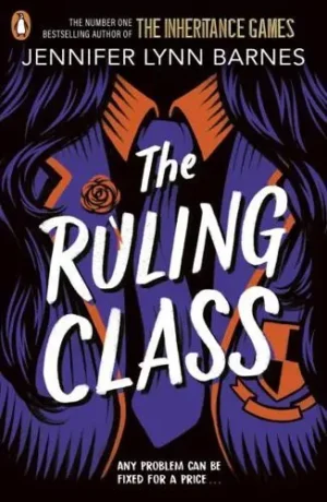 The Ruling Class - The Fixer
