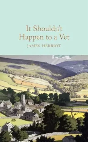It Shouldn't Happen to a Vet - Macmillan Collector's Library