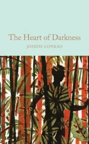 Heart of Darkness & Other Stories - Macmillan Collector's Library