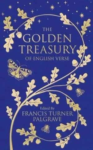 The Golden Treasury of English Verse - Macmillan Collector's Library