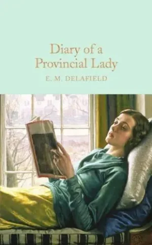 Diary of a Provincial Lady - Macmillan Collector's Library