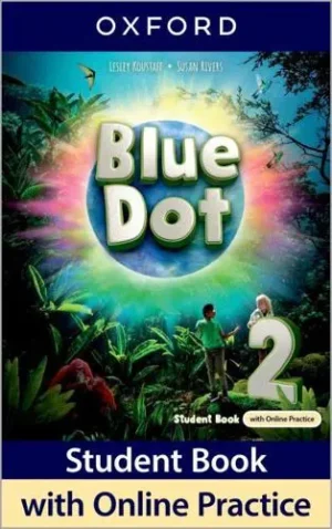 Blue Dot: Level 2: Student Book With Online Practice